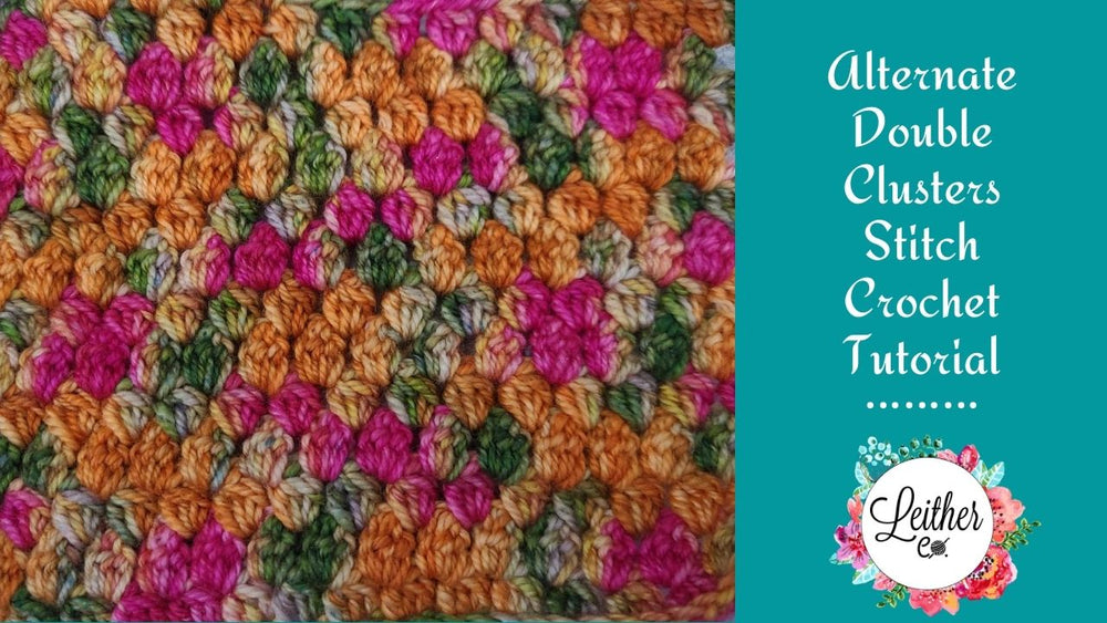 Alternate Double Clusters Crochet Stitch Tutorial
