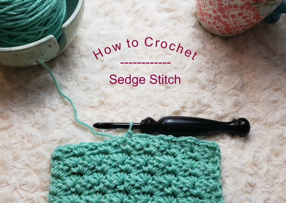 How To: Crochet the Sedge Stitch